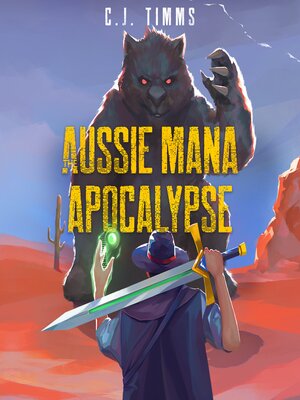 cover image of The Aussie Mana Apocalypse